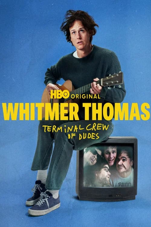 Whitmer Thomas: Terminal Crew of Dudes