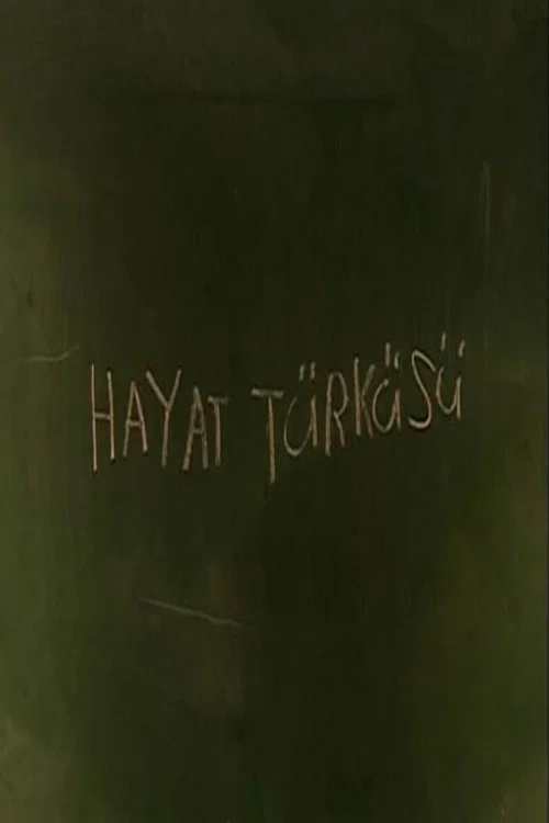 Hayat Türküsü
